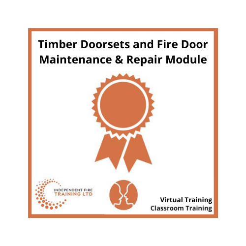 Timber Doorsets and Fire Door Maintenance and Repair Module